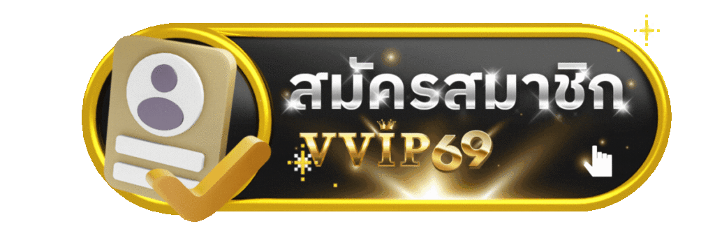 Register for VVIP69 membership